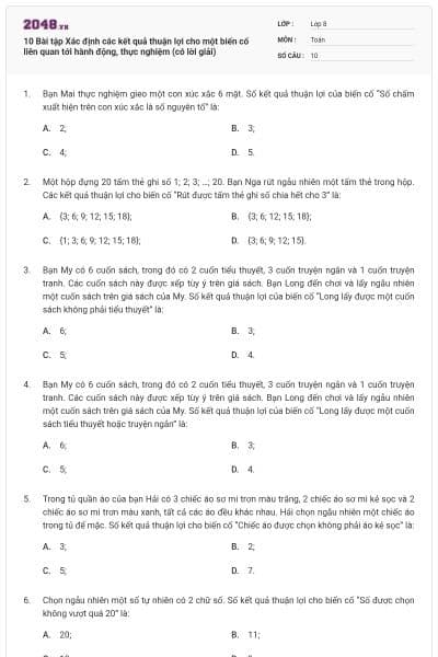 10 Bài tập Xác định các kết quả thuận lợi cho một biến cố liên quan tới hành động, thực nghiệm (có lời giải)