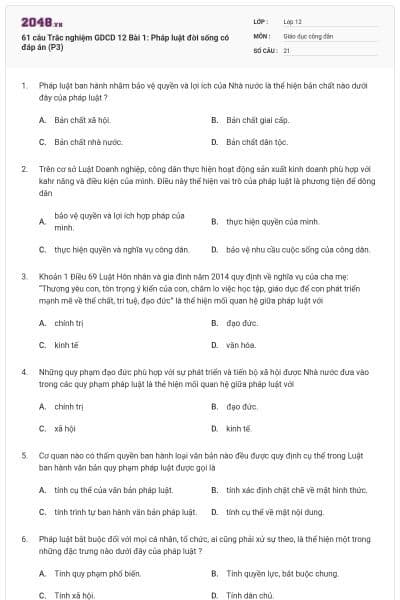 61 câu Trắc nghiệm GDCD 12 Bài 1: Pháp luật đời sống có đáp án (P3)