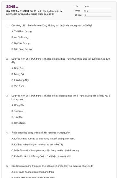 Giải SBT Địa 11 CTST Bài 25: vị trí địa lí, điều kiện tự nhiên, dân cư và xã hội Trung Quốc có đáp án