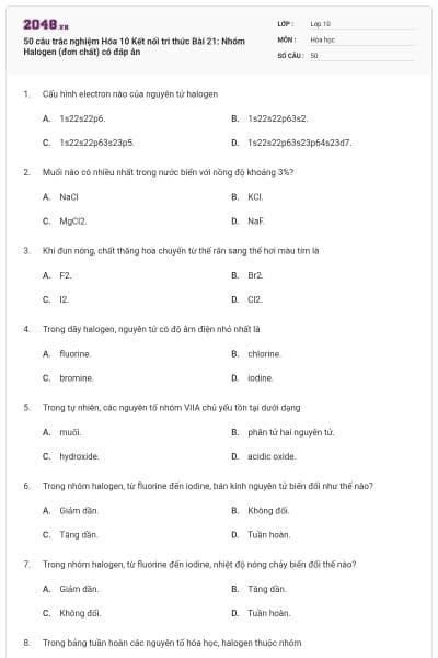 50 câu trắc nghiệm Hóa 10 Kết nối tri thức Bài 21: Nhóm Halogen (đơn chất) có đáp án