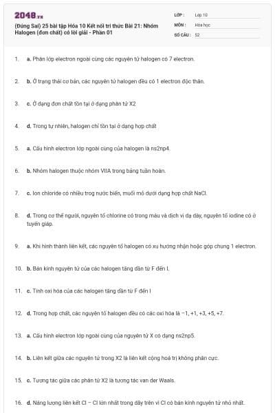(Đúng Sai) 25 bài tập Hóa 10 Kết nối tri thức Bài 21: Nhóm Halogen (đơn chất) có lời giải - Phần 01