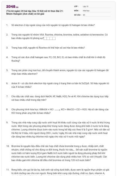 (Trả lời ngắn) 20 bài tập Hóa 10 Kết nối tri thức Bài 21: Nhóm Halogen (đơn chất) có lời giải