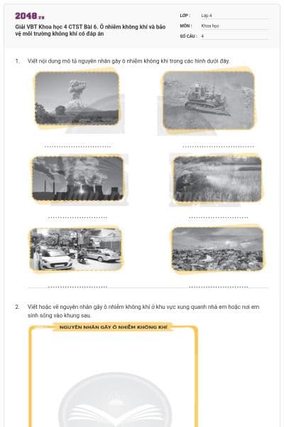 Giải VBT Khoa học 4 CTST Bài 6. Ô nhiễm không khí và bảo vệ môi trường không khí  có đáp án