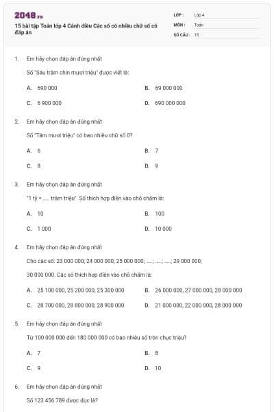15 bài tập Toán lớp 4 Cánh diều Các số có nhiều chữ số có đáp án