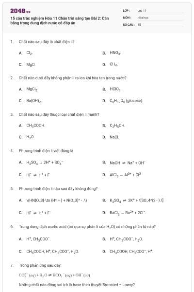 15 câu trắc nghiệm Hóa 11 Chân trời sáng tạo Bài 2: Cân bằng trong dung dịch nước có đáp án