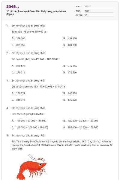 15 bài tập Toán lớp 4 Cánh diều Phép cộng, phép trừ có đáp án