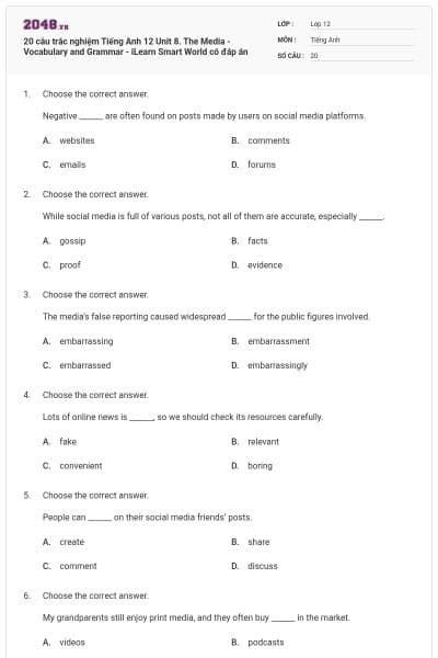 20 câu trắc nghiệm Tiếng Anh 12 Unit 8. The Media - Vocabulary and Grammar - iLearn Smart World có đáp án