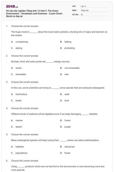 20 câu trắc nghiệm Tiếng Anh 12 Unit 9. The Green Environment - Vocabulary and Grammar - iLearn Smart World có đáp án