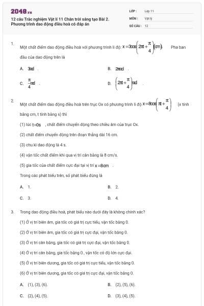 12 câu Trắc nghiệm Vật lí 11 Chân trời sáng tạo Bài 2. Phương trình dao động điều hoà có đáp án