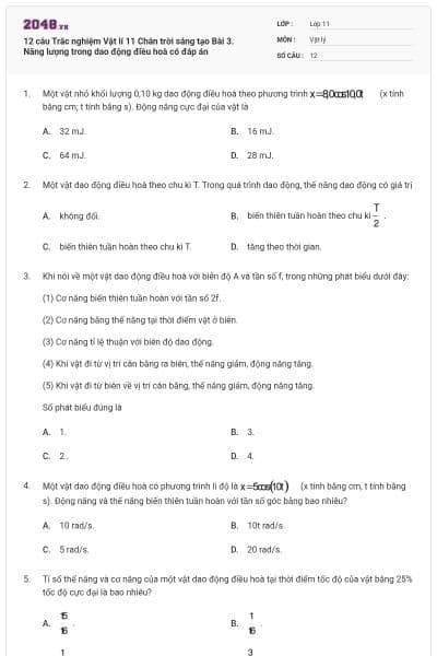 12 câu Trắc nghiệm Vật lí 11 Chân trời sáng tạo Bài 3. Năng lượng trong dao động điều hoà có đáp án