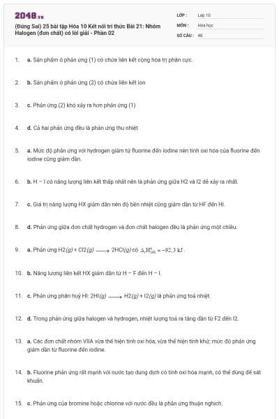 (Đúng Sai) 25 bài tập Hóa 10 Kết nối tri thức Bài 21: Nhóm Halogen (đơn chất) có lời giải - Phần 02