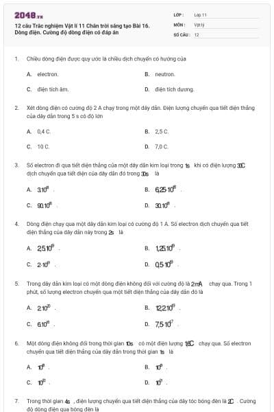 12 câu Trắc nghiệm Vật lí 11 Chân trời sáng tạo Bài 16. Dòng điện. Cường độ dòng điện có đáp án