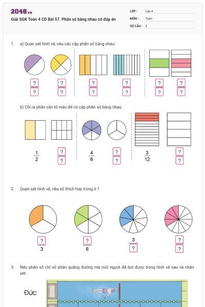 Giải SGK Toán 4 CD Bài 57. Phân số bằng nhau có đáp án