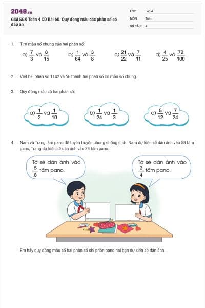 Giải SGK Toán 4 CD Bài 60. Quy đồng mẫu các phân số có đáp án