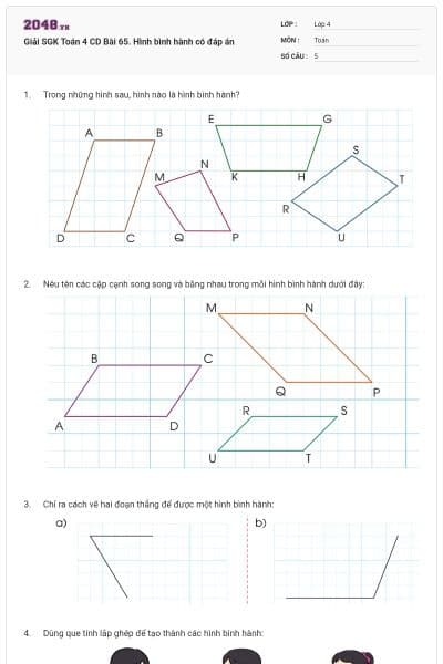 Giải SGK Toán 4 CD Bài 65. Hình bình hành có đáp án