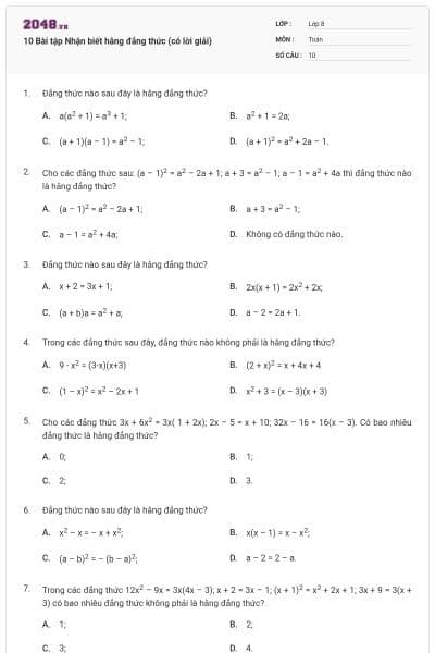 10 Bài tập Nhận biết hằng đẳng thức (có lời giải)