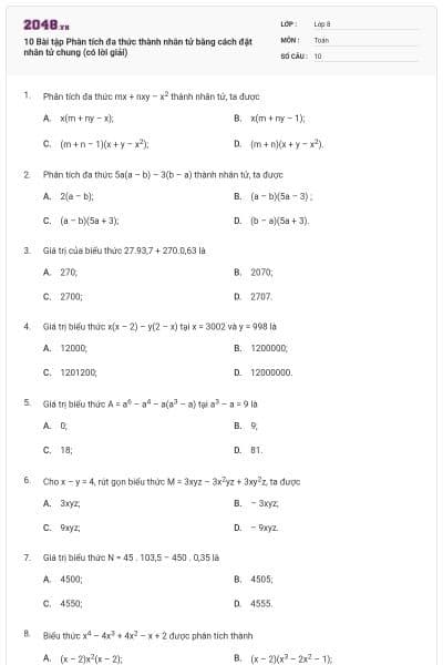 10 Bài tập Phân tích đa thức thành nhân tử bằng cách đặt nhân tử chung (có lời giải)
