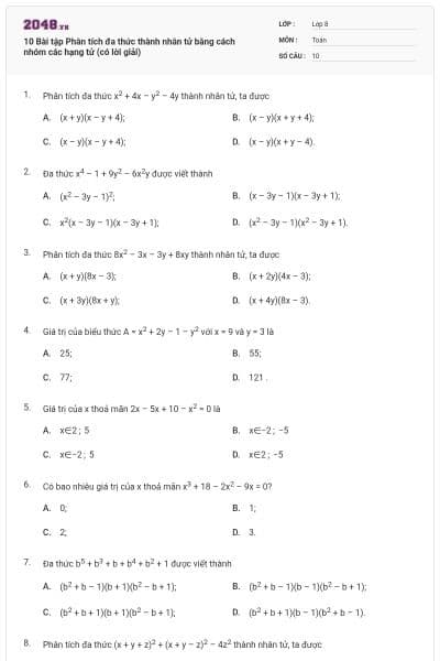 10 Bài tập Phân tích đa thức thành nhân tử bằng cách nhóm các hạng tử (có lời giải)