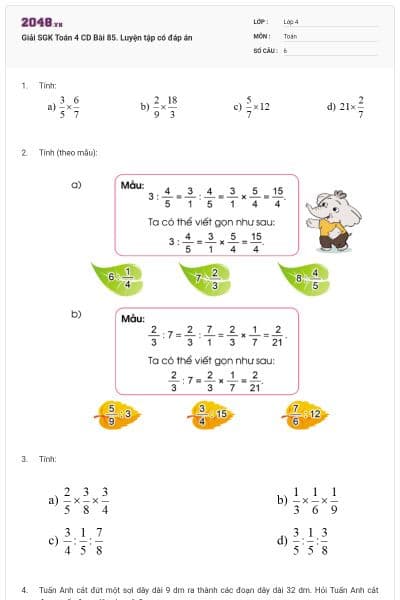 Giải SGK Toán 4 CD Bài 85. Luyện tập có đáp án