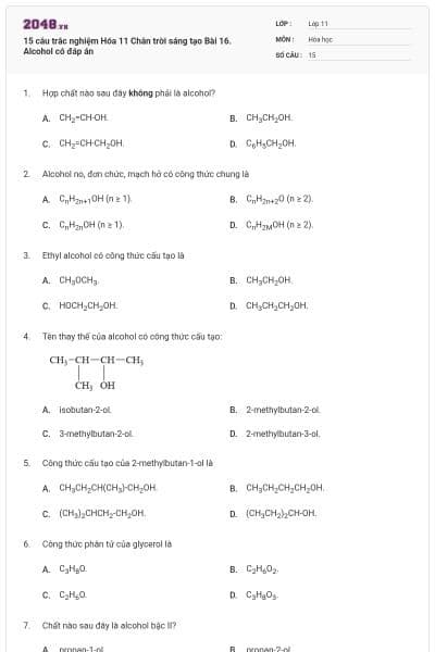 15 câu trắc nghiệm Hóa 11 Chân trời sáng tạo Bài 16. Alcohol có đáp án