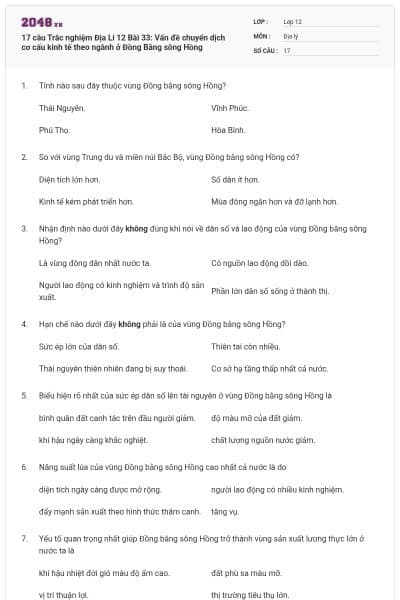 17 câu Trắc nghiệm Địa Lí 12 Bài 33: Vấn đề chuyển dịch cơ cấu kinh tế theo ngành ở Đồng Bằng sông Hồng