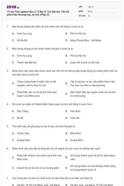 15 câu Trắc nghiệm Địa Lí 12 Bài 31 (có đáp án): Vấn đề phát triển thương mại, du lịch (Phần 2)