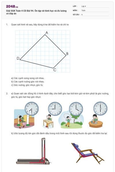 Giải SGK Toán 4 CD Bài 94. Ôn tập về hình học và đo lường có đáp án