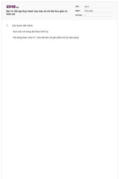 Bài 10. Bài tập thực hành: Đọc bản vẽ chi tiết đơn giản có hình cắt