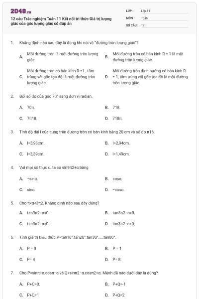 12 câu Trắc nghiệm Toán 11 Kết nối tri thức Giá trị lượng giác của góc lượng giác có đáp án