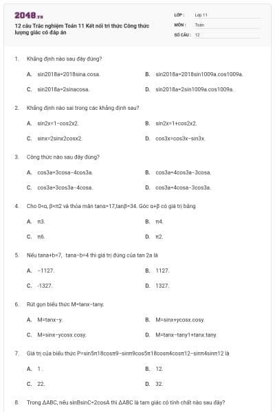 12 câu Trắc nghiệm Toán 11 Kết nối tri thức Công thức lượng giác có đáp án