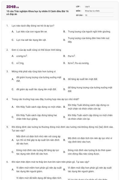 10 câu Trắc nghiệm Khoa học tự nhiên 8 Cánh diều Bài 16 có đáp án