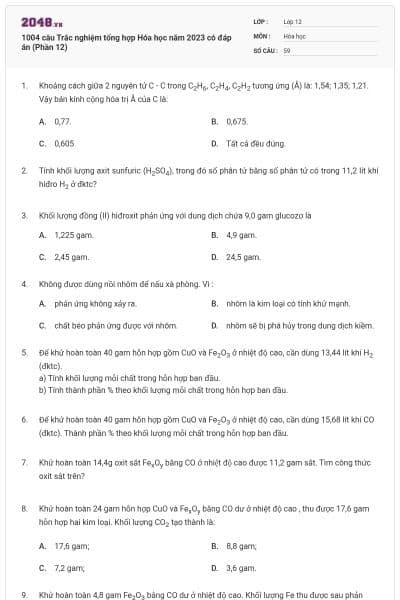 1004 câu  Trắc nghiệm tổng hợp Hóa học năm 2023 có đáp án (Phần 12)