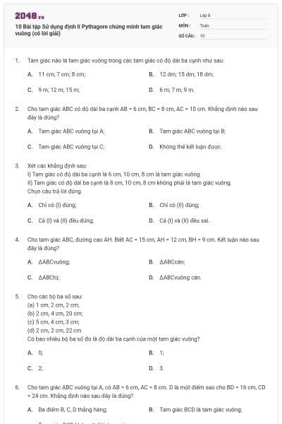 10 Bài tập Sử dụng định lí Pythagore chứng minh tam giác vuông (có lời giải)