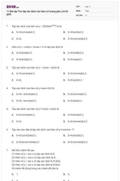 11 Bài tập Tìm tập xác định của hàm số lượng giác (có lời giải)