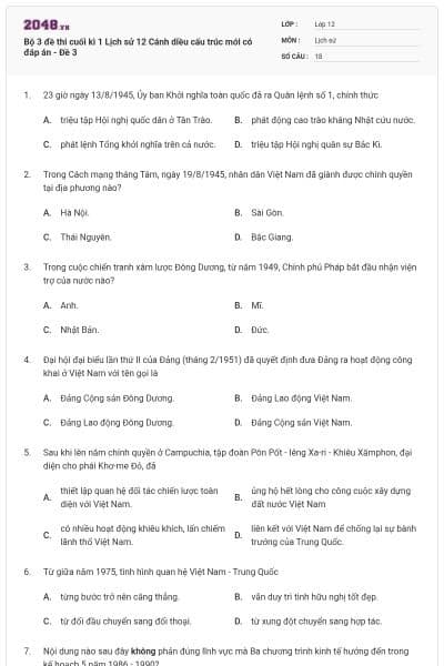 Bộ 3 đề thi cuối kì 1 Lịch sử 12 Cánh diều cấu trúc mới có đáp án - Đề 3