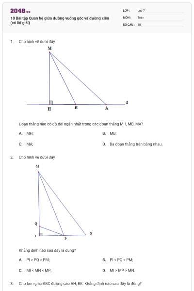 10 Bài tập Quan hệ giữa đường vuông góc và đường xiên (có lời giải)