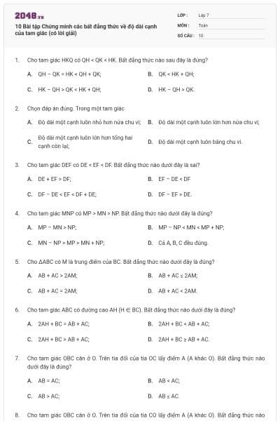 10 Bài tập Chứng minh các bất đẳng thức về độ dài cạnh của tam giác (có lời giải)