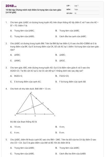 10 Bài tập Chứng minh một điểm là trọng tâm của tam giác (có lời giải)
