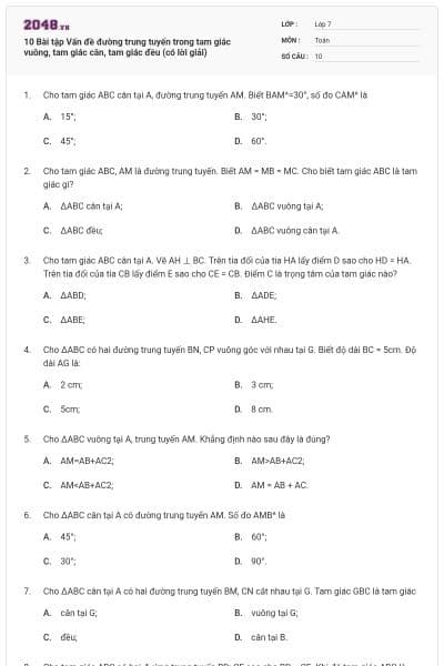10 Bài tập Vấn đề đường trung tuyến trong tam giác vuông, tam giác cân, tam giác đều (có lời giải)
