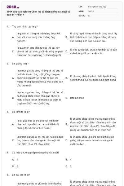 100+ câu trắc nghiệm Chọn lọc và nhân giống vật nuôi có đáp án - Phần 4
