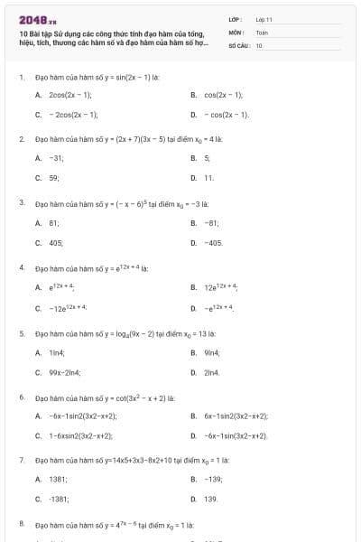 10 Bài tập Sử dụng các công thức tính đạo hàm của tổng, hiệu, tích, thương các hàm số và đạo hàm của hàm số hợp (có lời giải)