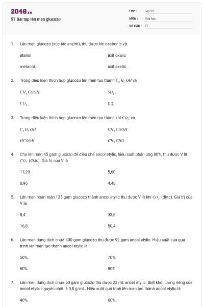 57 Bài tập lên men glucozơ