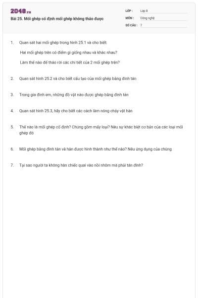 Bài 25. Mối ghép cố định mối ghép không tháo được