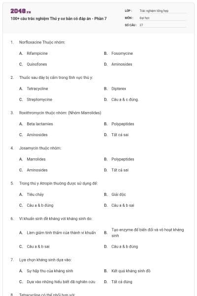 100+ câu trắc nghiệm Thú y cơ bản có đáp án - Phần 7