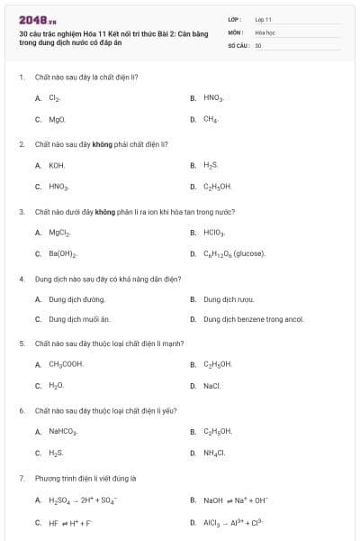 30 câu trắc nghiệm Hóa 11 Kết nối tri thức Bài 2: Cân bằng trong dung dịch nước có đáp án