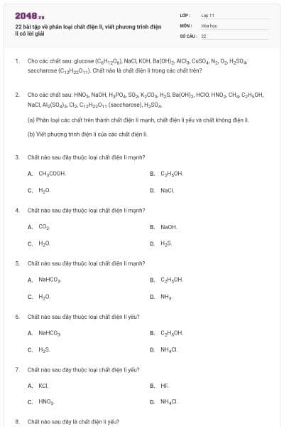 22 bài tập về phân loại chất điện li, viết phương trình điện li có lời giải