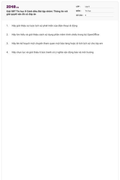 Giải SBT Tin học 8 Cánh diều Bài tập nhóm: Thông tin với giải quyết vấn đề có đáp án