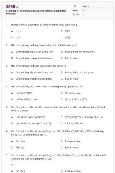 51 bài tập Vị trí tương đối của đường thẳng và đường tròn có lời giải