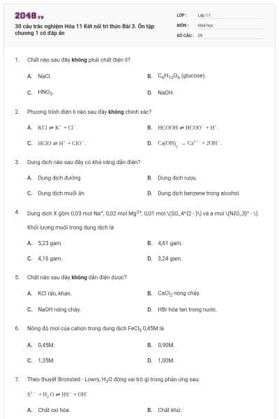 30 câu trắc nghiệm Hóa 11 Kết nối tri thức Bài 3. Ôn tập chương 1 có đáp án