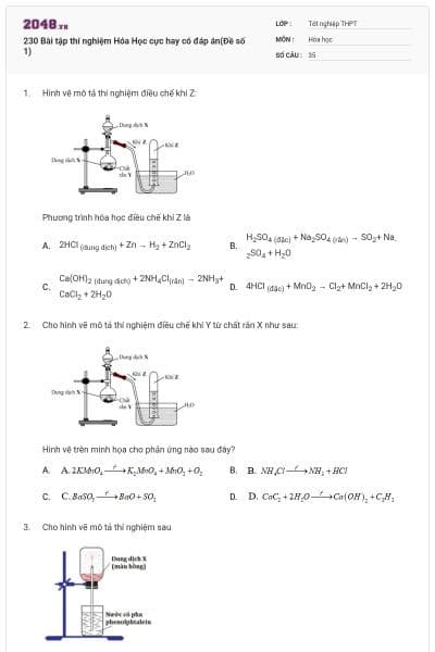 230 Bài tập thí nghiệm Hóa Học cực hay có đáp án(Đề số 1)